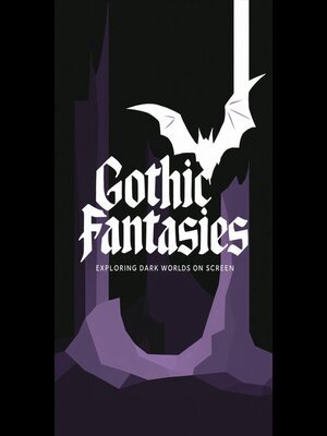 cover image of Gothic Fantasies